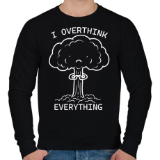 PRINTFASHION I overthink everythink - Férfi pulóver - Fekete