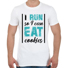 PRINTFASHION I run so I can eat cookies - Férfi póló - Fehér