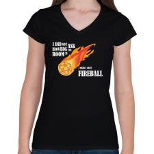 PRINTFASHION I said I cast Fireball - Női V-nyakú póló - Fekete női póló