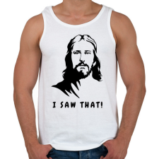 PRINTFASHION I saw that - Jesus / Láttam! - Jézus  - Férfi atléta - Fehér atléta, trikó