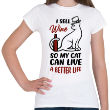 PRINTFASHION I sell wine - Borász - Női póló - Fehér női póló