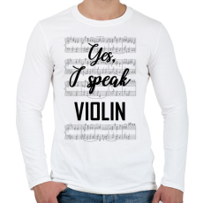 PRINTFASHION I speak violin - Férfi hosszú ujjú póló - Fehér