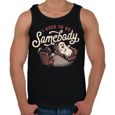 PRINTFASHION I used to be somebody - Férfi atléta - Fekete atléta, trikó