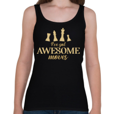 PRINTFASHION I've got awesome moves - Női atléta - Fekete női trikó