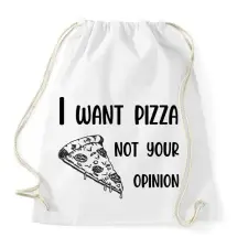 PRINTFASHION I want pizza - Telefontok - Sportzsák, Tornazsák - Fehér tornazsák