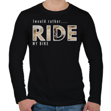 PRINTFASHION I WOULD RATHER MY BIKE - Férfi hosszú ujjú póló - Fekete