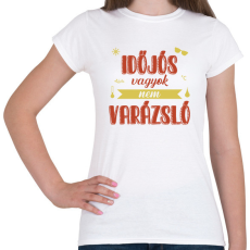 PRINTFASHION Időjós vagyok - Női póló - Fehér