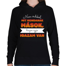 PRINTFASHION Igazam van - Női kapucnis pulóver - Fekete