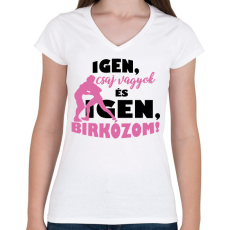 PRINTFASHION Igen, birkózom! - Női V-nyakú póló - Fehér