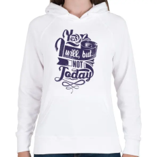 PRINTFASHION Igen... de nem ma! - Női kapucnis pulóver - Fehér