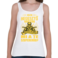 PRINTFASHION Igen hegesztő vagyok - Női atléta - Fehér