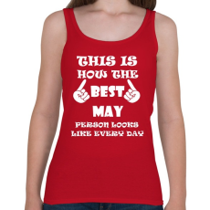 PRINTFASHION Így néz ki a legjobb májusi születésű személy minden nap - Női atléta - Cseresznyepiros