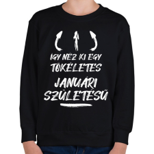 PRINTFASHION Így néz ki egy tökéletes januári születésű - Gyerek pulóver - Fekete gyerek pulóver, kardigán
