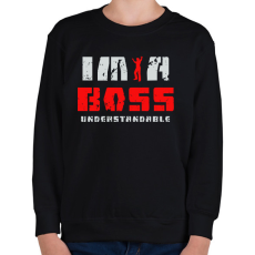PRINTFASHION IM A BOSS - Gyerek pulóver - Fekete