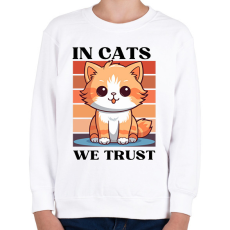 PRINTFASHION In Cats We Trust - Gyerek pulóver - Fehér