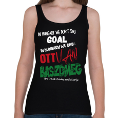 PRINTFASHION In Hungary we don't say... - Női atléta - Fekete