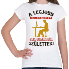 PRINTFASHION Informatikus szülinapja szeptember - Női póló - Fehér