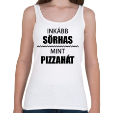 PRINTFASHION Inkább sörhas, mint pizzahát - Női atléta - Fehér