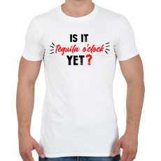 PRINTFASHION Is it tequila o'clock yet? - Férfi póló - Fehér