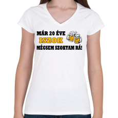 PRINTFASHION Iszok, iszok de nem szokok rá! - Női V-nyakú póló - Fehér