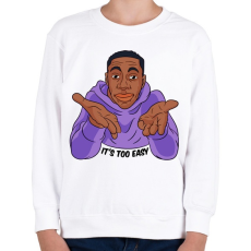 PRINTFASHION It's too easy! - Gyerek pulóver - Fehér