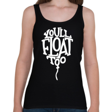 PRINTFASHION IT -You'll float too - Női atléta - Fekete