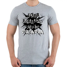 PRINTFASHION Jobb egyedül, mint magadba - Férfi póló - Sport szürke férfi póló
