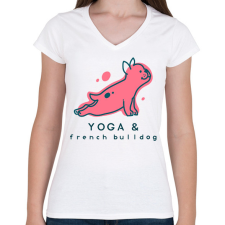 PRINTFASHION Jógázó francia bulldog - Női V-nyakú póló - Fehér női póló
