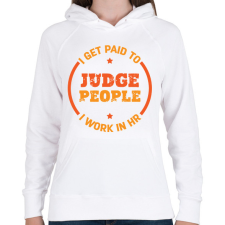 PRINTFASHION Judge people - HR - Női kapucnis pulóver - Fehér női pulóver, kardigán