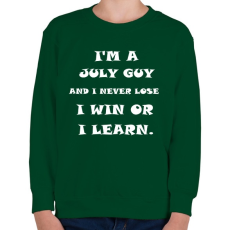 PRINTFASHION Júliusi vagyok és nem veszítek hanem tanulok - Gyerek pulóver - Sötétzöld