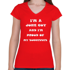 PRINTFASHION Júniusi vagyok és büszke vagyok a sikereimre - Női V-nyakú póló - Piros