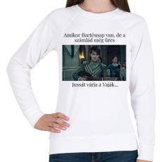 PRINTFASHION Jussát várja a Vaják... (fekete szöveg) - Női pulóver - Fehér