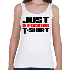 PRINTFASHION just-a-fucking-t-shirt-2-red-black - Női atléta - Fehér