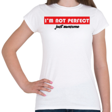 PRINTFASHION Just awesome - Női póló - Fehér