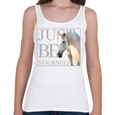 PRINTFASHION Just be yourself - Csak légy önmagad - Női atléta - Fehér