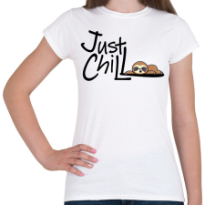 PRINTFASHION Just Chill Lajhár - Női póló - Fehér női póló