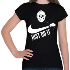 PRINTFASHION Just do it halloween 1 white - Női póló - Fekete női póló