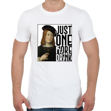 PRINTFASHION Just one more drink - Férfi póló - Fehér