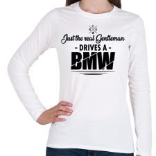 PRINTFASHION Just the real Gentleman - BMW - Női hosszú ujjú póló - Fehér női póló