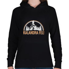 PRINTFASHION Kalandra fel! (Sötét póló) - Női kapucnis pulóver - Fekete női pulóver, kardigán