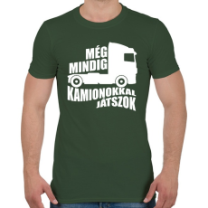 PRINTFASHION Kamionokkal Játszok - Férfi póló - Katonazöld