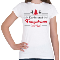 PRINTFASHION Karácsonyi főszakács - Női póló - Fehér