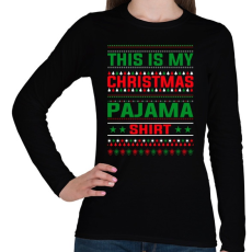 PRINTFASHION Karácsonyi pizsama póló - Női hosszú ujjú póló - Fekete