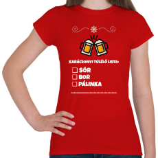 PRINTFASHION KARÁCSONYI TÚLÉLŐ LISTA - Női póló - Piros