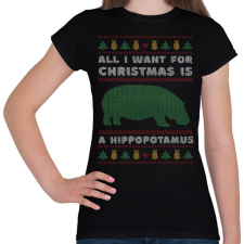 PRINTFASHION Karácsonyra vízilovat szeretnék - Női póló - Fekete női póló