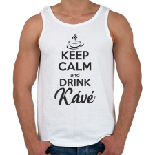 PRINTFASHION Keep calm and drink kávé - Férfi atléta - Fehér atléta, trikó