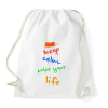 PRINTFASHION keep calm color your life - Sportzsák, Tornazsák - Fehér