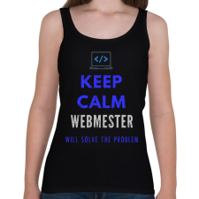 PRINTFASHION KEEP CALM WEBMASTER - Női atléta - Fekete női trikó