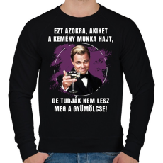 PRINTFASHION Kemény munka - Férfi pulóver - Fekete