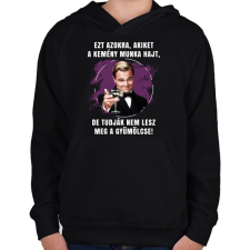 PRINTFASHION Kemény munka - Gyerek kapucnis pulóver - Fekete gyerek pulóver, kardigán